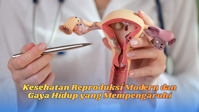 kesehatan reproduksi modern